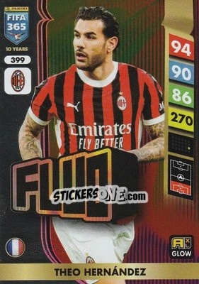 Sticker Théo Hernandez - FIFA 365: 2024-2025. Adrenalyn XL
 n. 399 - Panini