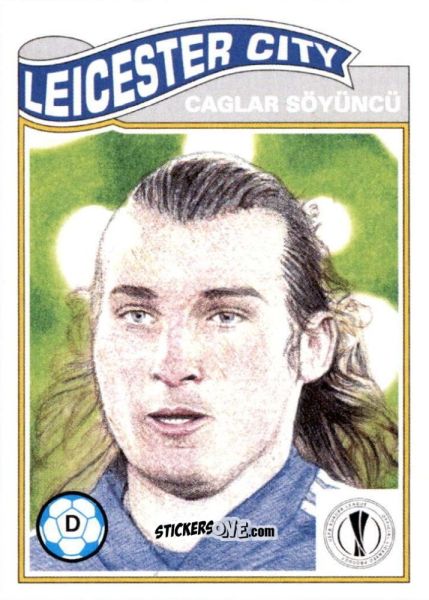 Cromo Caglar Soyuncu - Living Set Soccer 2021 n. 287 - Topps