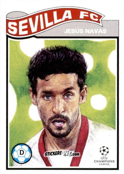 Cromo Jesús Navas - Living Set Soccer 2021 n. 339 - Topps