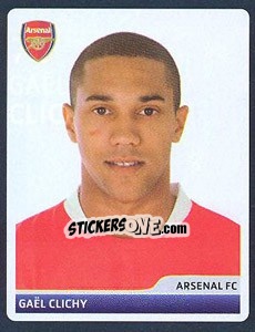 Sticker Gaël Clichy - UEFA Champions League 2006-2007 n. 78 - Panini