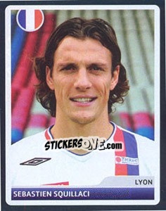 Cromo Sebastien Squillaci - UEFA Champions League 2006-2007 - Panini