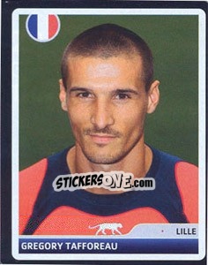 Sticker Gregory Tafforeau - UEFA Champions League 2006-2007 n. 299 - Panini