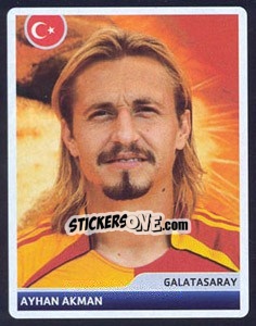 Sticker Ayhan Akman - UEFA Champions League 2006-2007 n. 333 - Panini