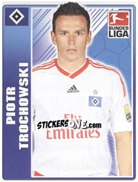 Sticker Piotr Trochowski - German Football Bundesliga 2009-2010 - Topps