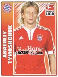 Sticker Anatoliy Tymoshchuk - German Football Bundesliga 2009-2010 n. 322 - Topps