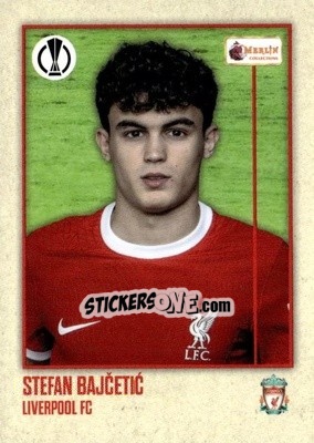 Sticker Stefan Bajčetić - Heritage UEFA Club Competitions 2023-2024
 n. 6 - Topps Merlin