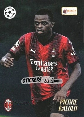 Sticker Pierre Kalulu - Heritage UEFA Club Competitions 2023-2024
 n. 7 - Topps Merlin