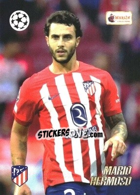 Sticker Mario Hermoso - Heritage UEFA Club Competitions 2023-2024
 n. 34 - Topps Merlin