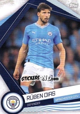 Sticker Rúben Dias - Manchester City 2023-2024
 n. MAN-3 - Topps
