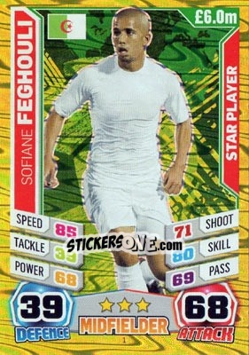 Figurina Sofiane Feghouli - Match Attax World Stars 2014 - Topps