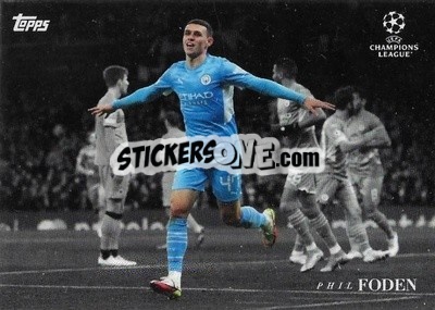 Sticker Phil Foden - Simplicidad UEFA Club Competitions 2021-2022
 n. 17 - Topps