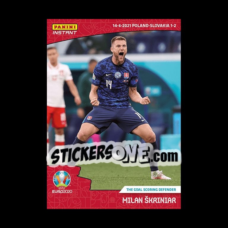 Sticker Milan Škriniar - INSTANT UEFA EURO 2020 Adrenalyn XL
 n. 10 - Panini