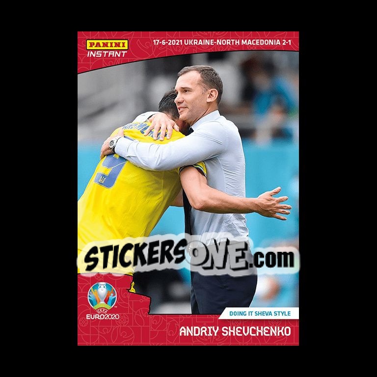Sticker Andriy Shevchenko - INSTANT UEFA EURO 2020 Adrenalyn XL
 n. 17 - Panini