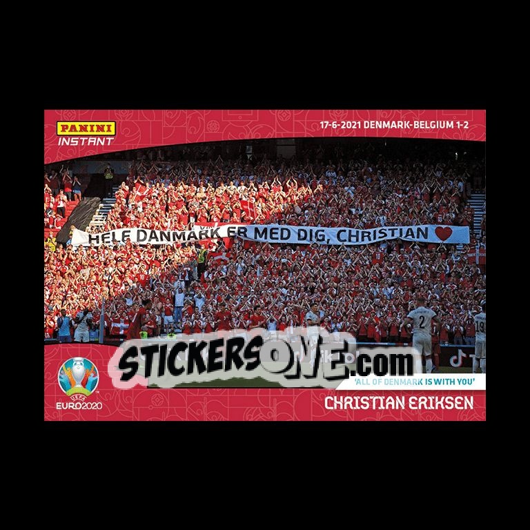 Sticker Striscione tifosi per Christian Eriksen - INSTANT UEFA EURO 2020 Adrenalyn XL
 n. 18 - Panini