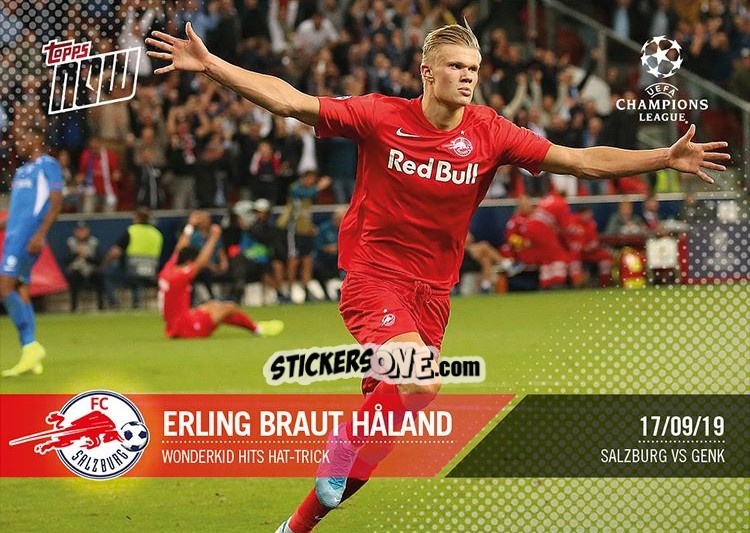 Sticker Erling Haaland - Now UEFA Champions League 2019-2020
 n. 11 - Topps