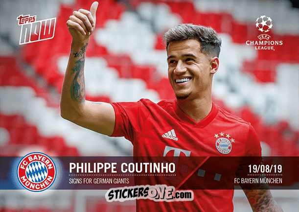 Cromo Philip Coutinho - Now Uefa Champions League 2019-2020 n. 6 - Topps