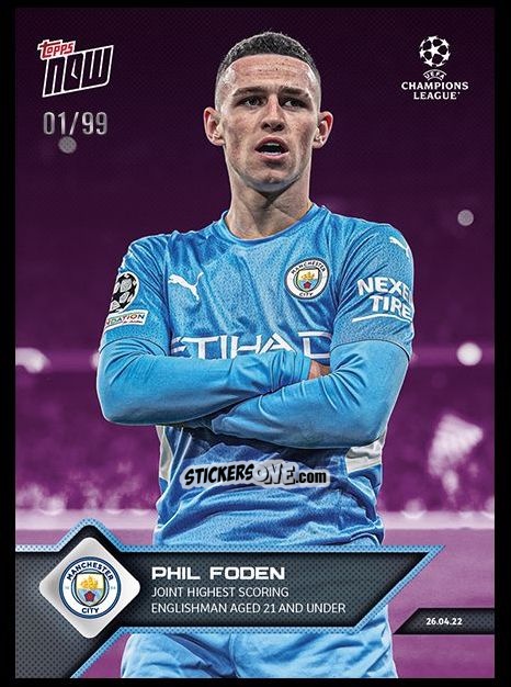 Sticker Phil Foden - Now UEFA Champions League 2022-2023 - Second Part
 n. 147p - Topps