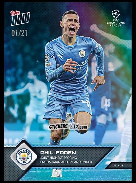 Sticker Phil Foden - Now UEFA Champions League 2022-2023 - Second Part
 n. 147v - Topps