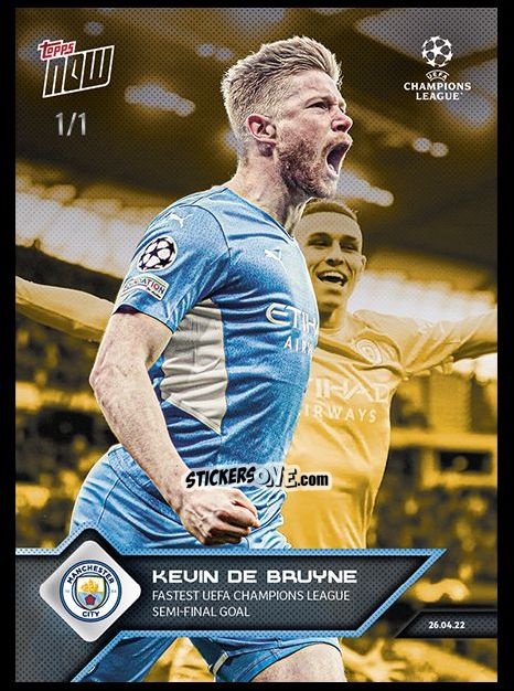 Sticker Kevin De Bruyne - Now UEFA Champions League 2022-2023 - Second Part
 n. 144g - Topps