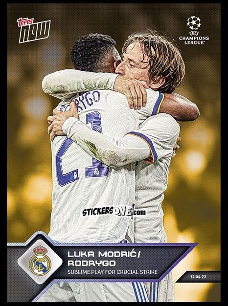 Sticker Luka Modric / Rodrygo - Now UEFA Champions League 2022-2023 - Second Part
 n. 138g - Topps