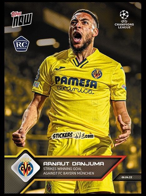 Sticker Arnaut Danjuma - Now UEFA Champions League 2022-2023 - Second Part
 n. 135g - Topps