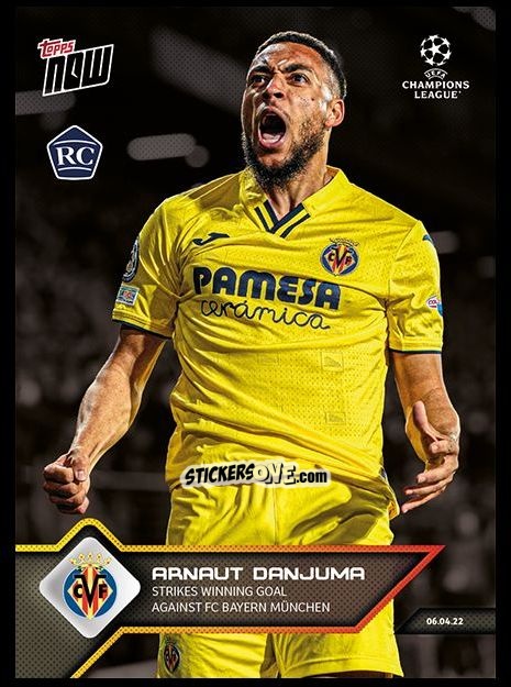 Sticker Arnaut Danjuma - Now UEFA Champions League 2022-2023 - Second Part
 n. 135a - Topps