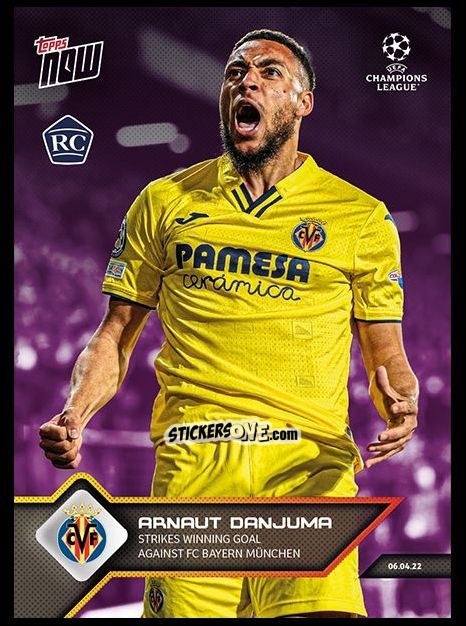 Sticker Arnaut Danjuma - Now UEFA Champions League 2022-2023 - Second Part
 n. 135p - Topps