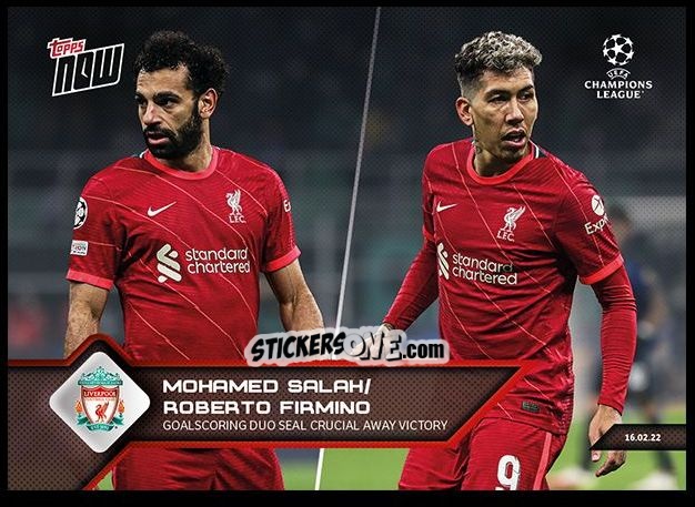 Sticker Mohamed Salah / Roberto Firmino - Now UEFA Champions League 2022-2023 - Second Part
 n. 113 - Topps