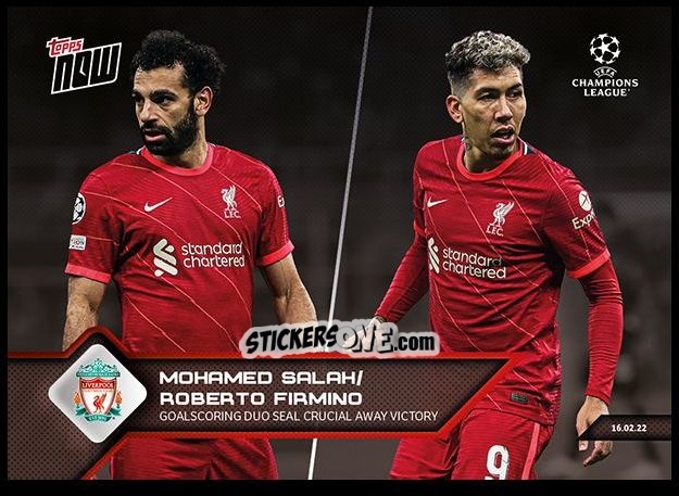 Sticker Mohamed Salah / Roberto Firmino - Now UEFA Champions League 2022-2023 - Second Part
 n. 113a - Topps