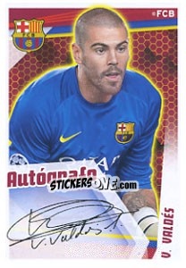 Sticker Victor Valdes (Autografo) - Fc Barcelona 2013-2014 n. 40 - Panini