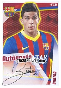Sticker Bartra (Autografo) - Fc Barcelona 2013-2014 n. 76 - Panini