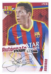 Cromo Adriano Correia (Autografo) - Fc Barcelona 2013-2014 - Panini