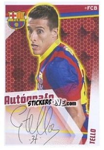 Sticker Tello (Autografo) - Fc Barcelona 2013-2014 n. 160 - Panini