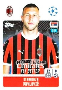 Sticker Strahinja Pavlović - UEFA Champions League 2024-2025
 n. 32 - Topps