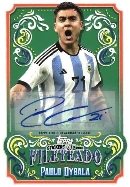 Sticker Paulo Dybala - Argentina Fileteado 2023
 n. FT-6 - Topps