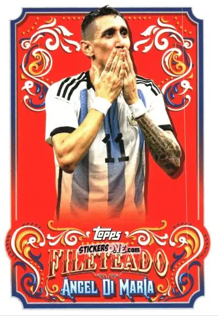 Cromo Ángel Di María - Argentina Fileteado 2023
 n. FT-7 - Topps