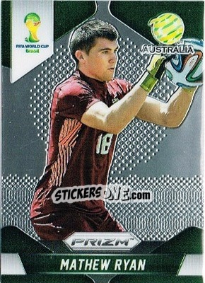 Sticker Mathew Ryan - FIFA World Cup Brazil 2014. Prizm - Panini