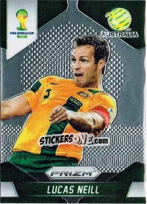 Sticker Lucas Neill - FIFA World Cup Brazil 2014. Prizm n. 15 - Panini