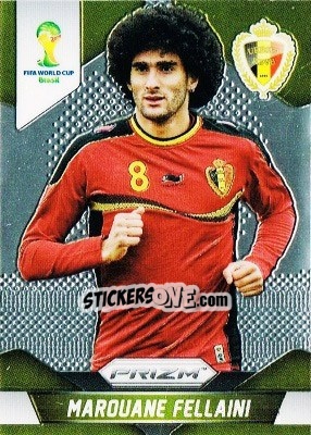 Sticker Marouane Fellaini - FIFA World Cup Brazil 2014. Prizm n. 22 - Panini