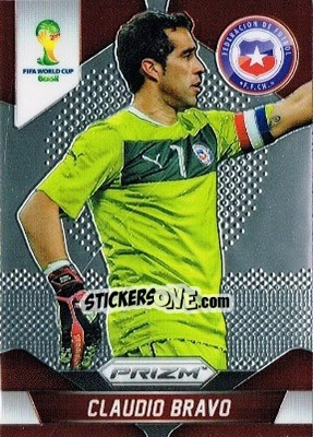 Sticker Claudio Bravo - FIFA World Cup Brazil 2014. Prizm n. 41 - Panini