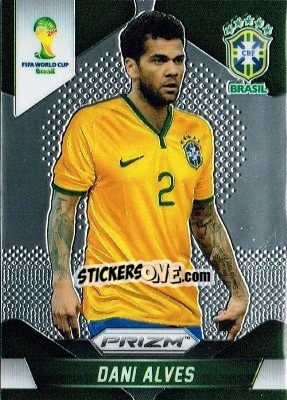 Figurina Dani Alves - FIFA World Cup Brazil 2014. Prizm - Panini