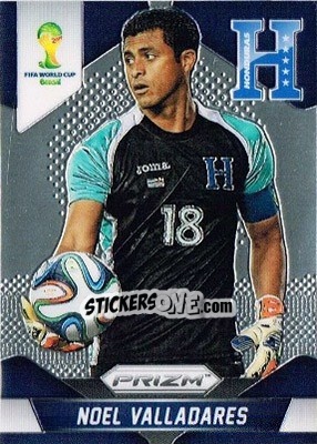 Cromo Noel Valladares - FIFA World Cup Brazil 2014. Prizm - Panini