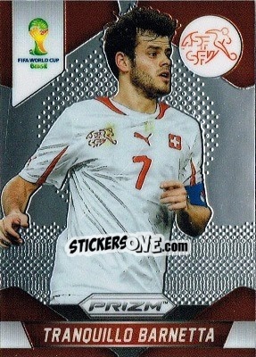 Sticker Tranquillo Barnetta - FIFA World Cup Brazil 2014. Prizm n. 185 - Panini