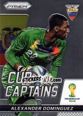 Sticker Alexander Dominguez - FIFA World Cup Brazil 2014. Prizm n. CC-1 - Panini