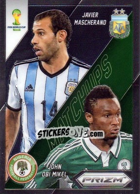 Sticker Javier Mascherano / John Obi Mikel - FIFA World Cup Brazil 2014. Prizm n. WCM-13 - Panini