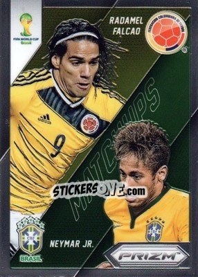 Figurina Neymar Jr. / Radamel Falcao - FIFA World Cup Brazil 2014. Prizm - Panini