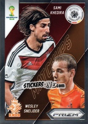 Sticker Sami Khedira / Wesley Sneijder - FIFA World Cup Brazil 2014. Prizm - Panini