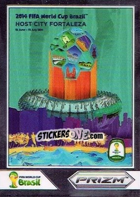 Sticker Fortaleza - FIFA World Cup Brazil 2014. Prizm n. WCP-5 - Panini