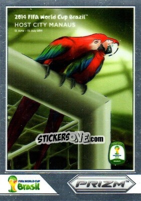 Sticker Manaus - FIFA World Cup Brazil 2014. Prizm - Panini