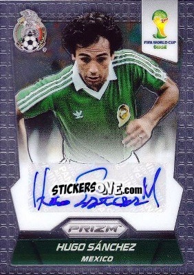 Cromo Hugo Sanchez - FIFA World Cup Brazil 2014. Prizm - Panini